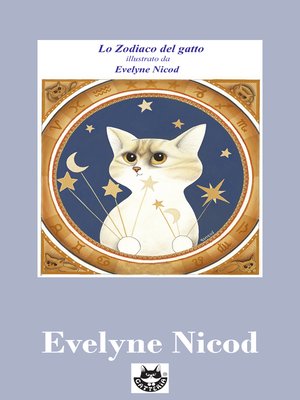 cover image of Lo Zodiaco del gatto, illustrato in bianco e nero